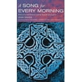 thumbnail image 1 of A Song for Every Morning: Dedication and Defiance with St.Patrick's Breastplate, (Hardcover), 1 of 1