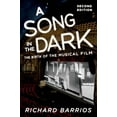 thumbnail image 1 of A Song in the Dark: The Birth of the Musical Film, (Paperback), 1 of 1