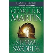 A Song of Ice and Fire: A Storm of Swords : A Song of Ice and Fire: Book Three (Series #3) (Paperback)