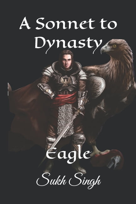 A Sonnet to Dynasty: A Sonnet To Dynasty (Paperback)