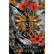 A Soul of Ash and Blood A Blood and Ash Novel, Paperback