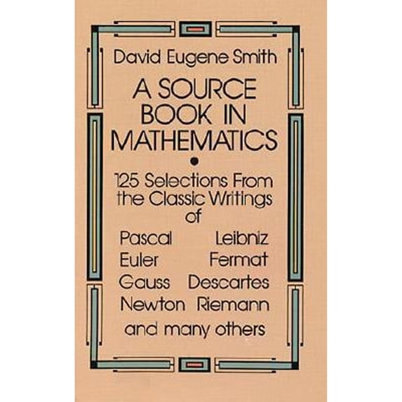 Pre-Owned A Source Book in Mathematics (Paperback) 0486646904 9780486646909