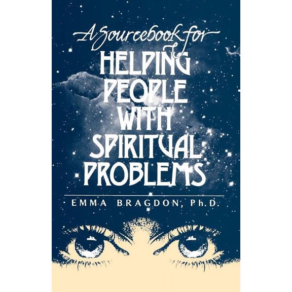 A Sourcebook for Helping People with Spiritual Problems, (Paperback)