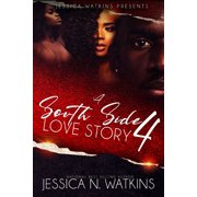 A South Side Love Story 4 Paperback