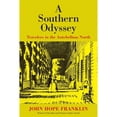 thumbnail image 1 of Pre-Owned A Southern Odyssey: Travelers in the Antebellum North (Paperback) 0807103519 9780807103517, 1 of 1