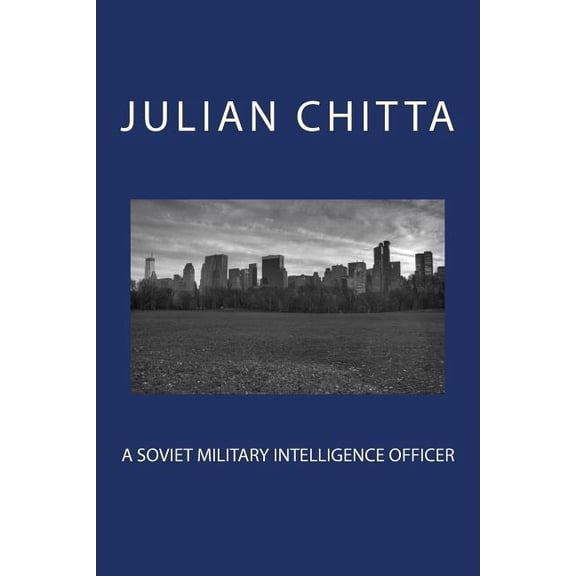 A Soviet Military Intelligence Officer (Paperback)