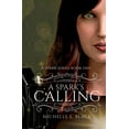 thumbnail image 1 of A Spark's Calling, (Paperback), 1 of 1