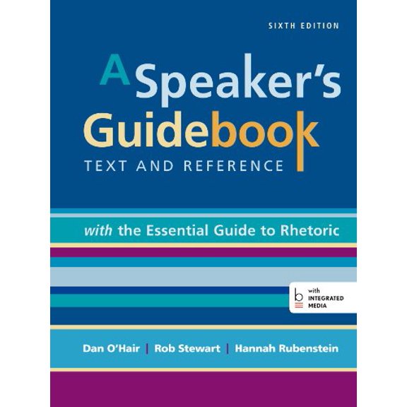 Pre-Owned A Speaker's Guidebook with the Essential Guide to Rhetoric (Spiral-bound) 1457689804 9781457689802
