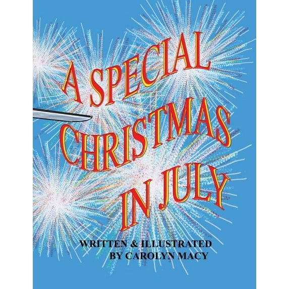A Special Christmas in July, (Paperback)