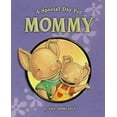 thumbnail image 1 of Pre-Owned A Special Day for Mommy (Hardcover) 068984977X 9780689849770, 1 of 1