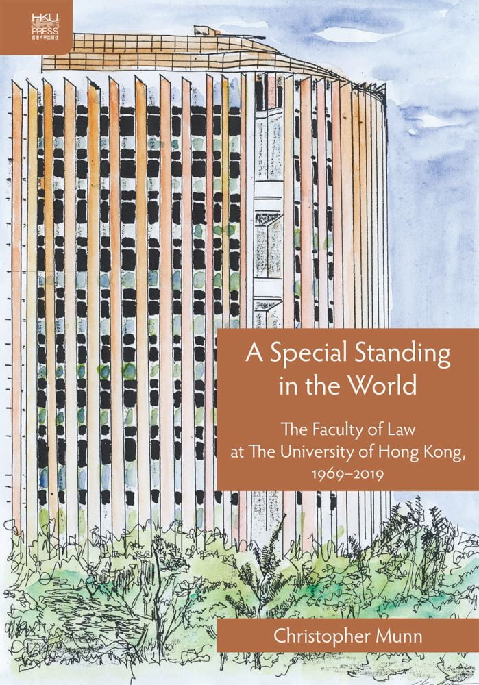 A Special Standing in the World : A History of the Faculty of Law at ...