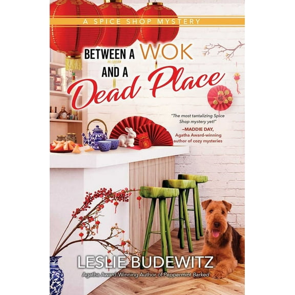 Spice Shop Mystery Between a Wok and a Dead Place, Book 7, (Paperback)