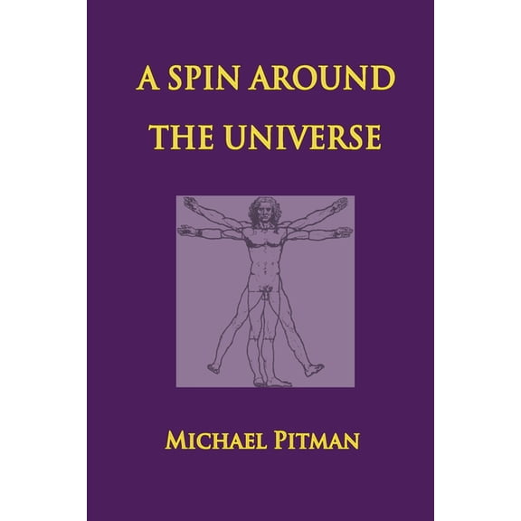 A Spin Around the Universe, (Paperback)