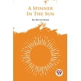 thumbnail image 1 of A Spinner In The Sun, (Paperback), 1 of 1