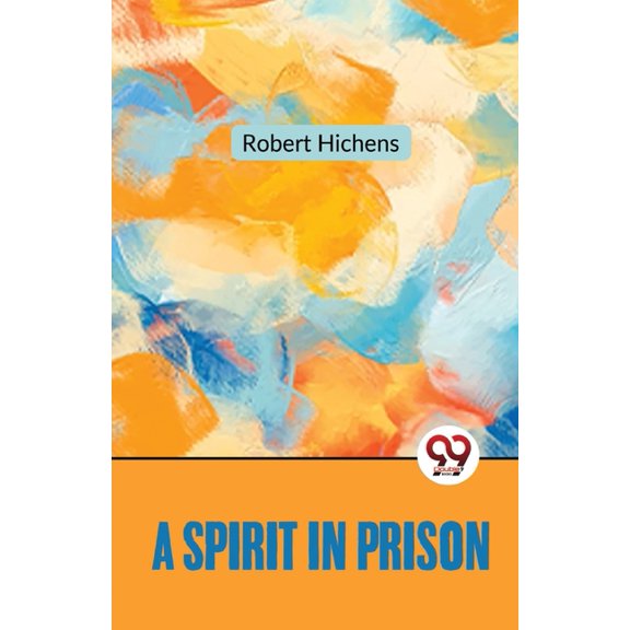 A Spirit In Prison, (Paperback)