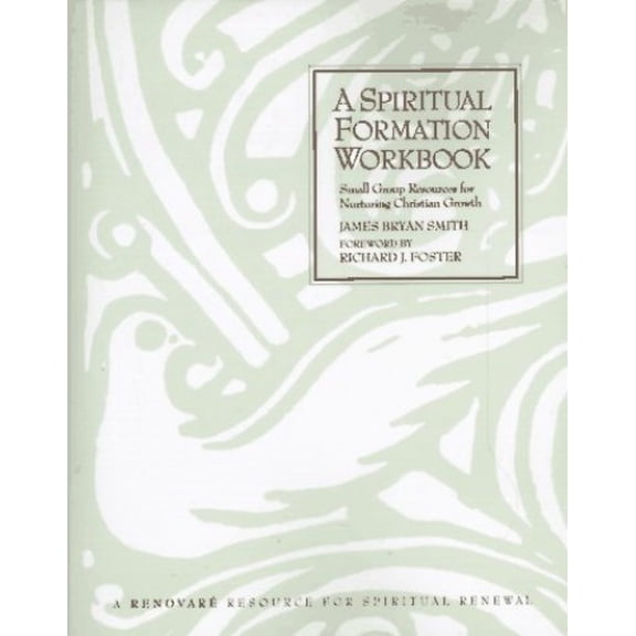 Pre-Owned Spiritual Formation Workbook, A (Paperback) 0060669659 9780060669652