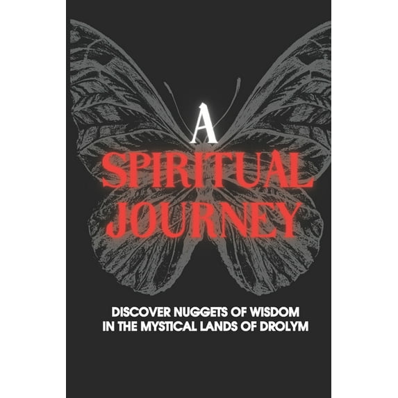 A Spiritual Journey (Paperback)