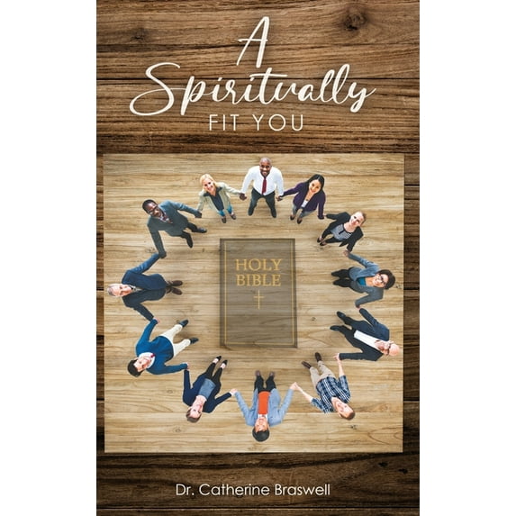 A Spiritually Fit You Hardcover 1638714886 9781638714880 Catherine Braswell