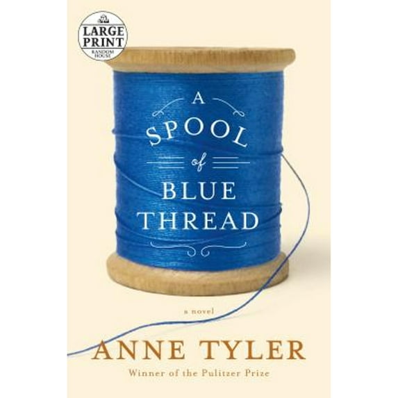 Pre-Owned A Spool of Blue Thread (Paperback) 0804194726 9780804194723