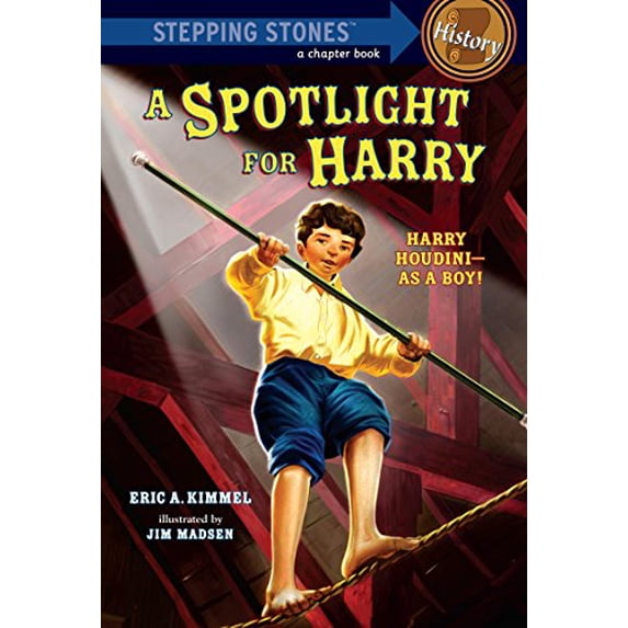 Pre-Owned A Spotlight for Harry (A Stepping Stone Book(TM)) (Paperback) 037585696X 9780375856969