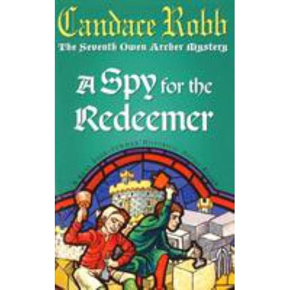 Pre-Owned A Spy for the Redeemer (Paperback) 0099277972 9780099277972