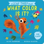 A Leaf Thief Book What Color Is It? Board Book