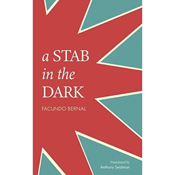 Pre-Owned A Stab in the Dark (Paperback) 1940660394 9781940660394