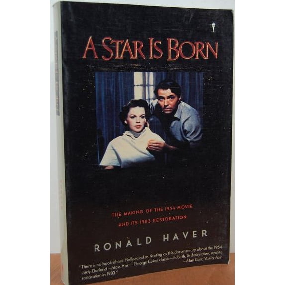 Pre-Owned A Star Is Born : The Making of the 1954 Movie and Its 1983 Restoration, 9780060972745, 0060972742, Paperback,