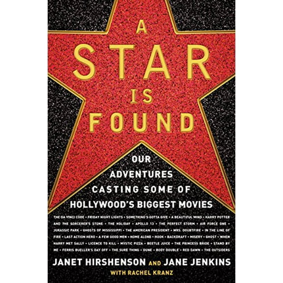 Pre-Owned A Star Is Found : Our Adventures Casting Some of Hollywood's Biggest Movies (Edition 1) (Paperback)