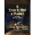 thumbnail image 1 of Pre-Owned A Star Is Not a Planet (Paperback) 0590956086 9780590956086, 1 of 1