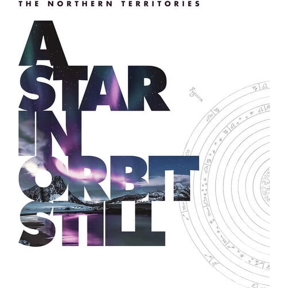 The Northern Territories - A Star in Orbit Still - Music & Performance - CD