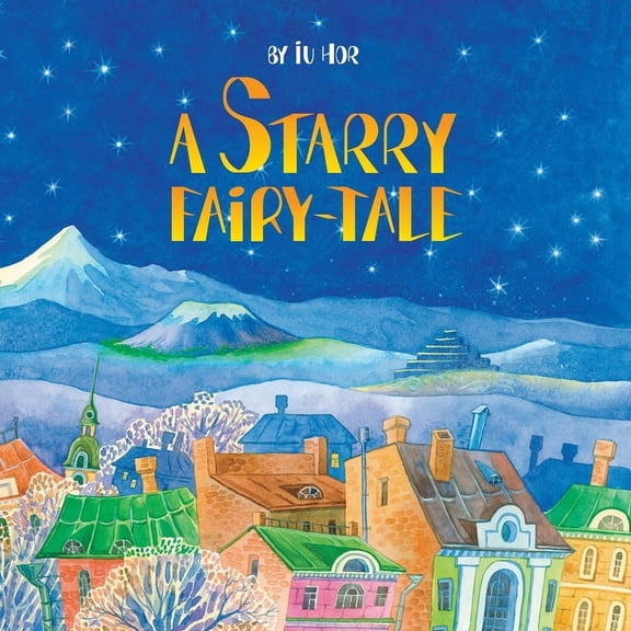 A Starry Fairy-Tale, (Paperback)