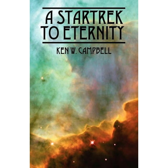 A Startrek to Eternity, (Paperback)