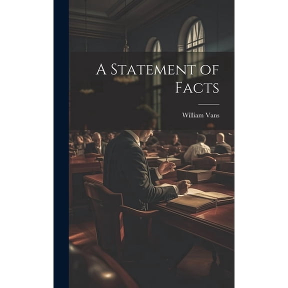 A Statement of Facts (Hardcover)