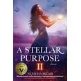 thumbnail image 1 of A Stellar Purpose Trilogy A Stellar Purpose II, Book 2, (Paperback), 1 of 1