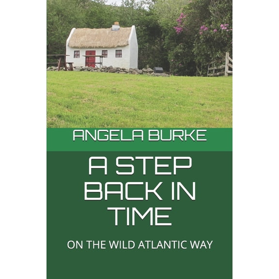 A Step Back in Time (Paperback)