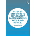 thumbnail image 1 of A Step-By-Step Guide to Exploratory Factor Analysis with R and Rstudio, (Paperback), 1 of 1