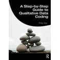 thumbnail image 1 of A Step-by-Step Guide to Qualitative Data Coding, (Paperback), 1 of 1
