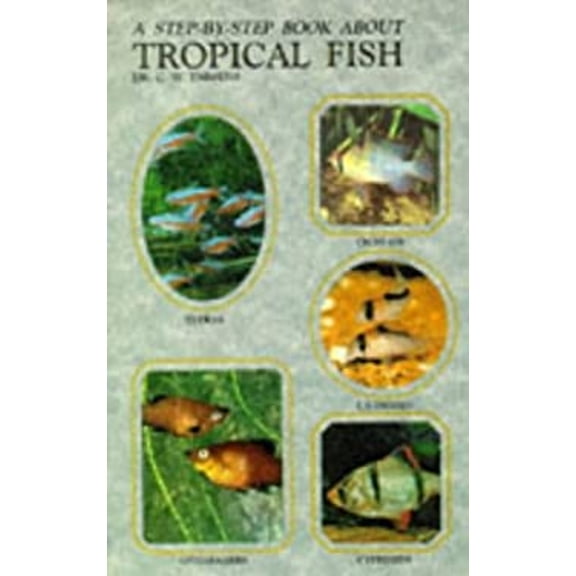 Pre-Owned A Step-by-Step Book about Tropical Fish (Paperback) 9780866224710