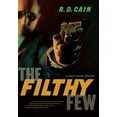 thumbnail image 1 of A Steve Nastos Mystery: The Filthy Few : A Steve Nastos Mystery (Series #3) (Paperback), 1 of 1