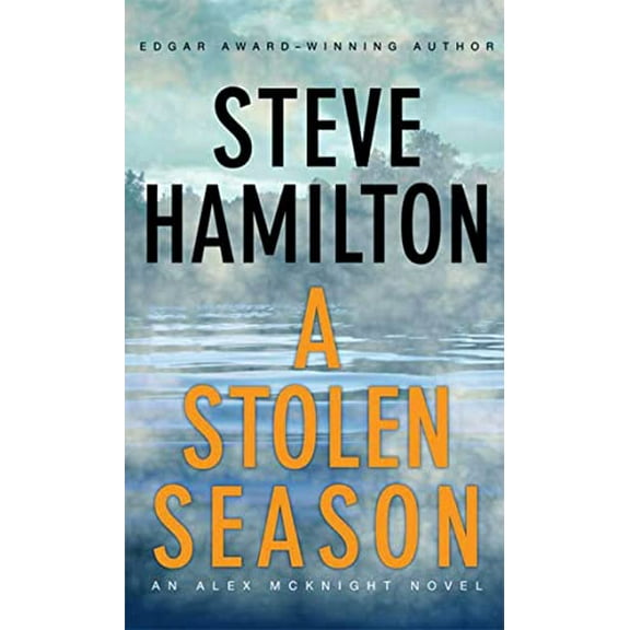 Pre-Owned A Stolen Season (Alex McKnight Mysteries) Paperback