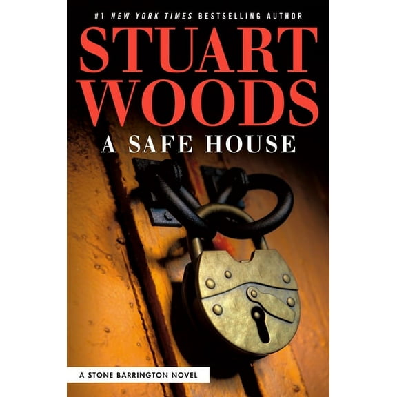 A Stone Barrington Novel: A Safe House (Series #61) (Hardcover)