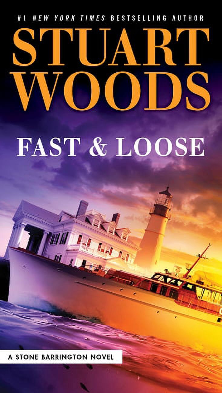 A Stone Barrington Novel: Fast and Loose (Series #41) (Paperback) - image 1 of 1