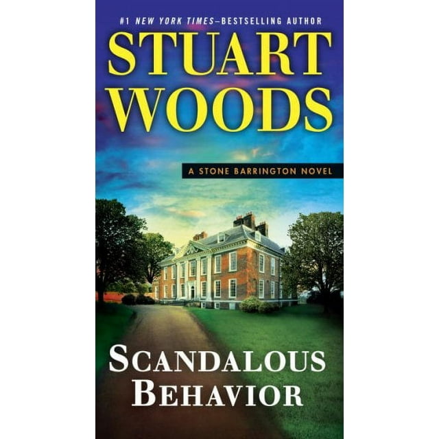 A Stone Barrington Novel: Scandalous Behavior (Series #36) (Paperback)