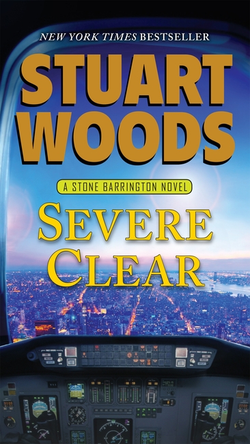 A Stone Barrington Novel: Severe Clear (Series #24) (Paperback) - image 1 of 1