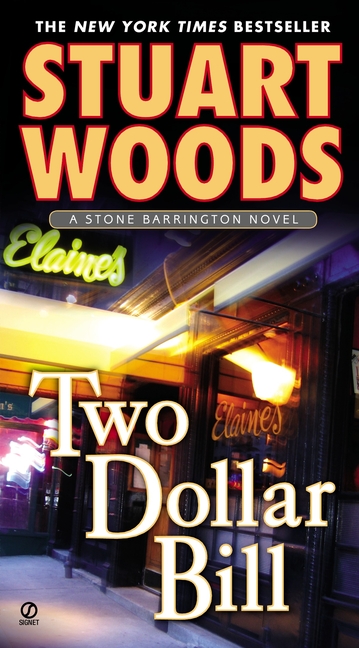 A Stone Barrington Novel: Two Dollar Bill (Series #11) (Paperback) - image 1 of 1