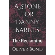 A Stone For Danny Barnes The Reckoning, Paperback
