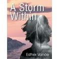 thumbnail image 1 of A Storm Within, (Paperback), 1 of 1