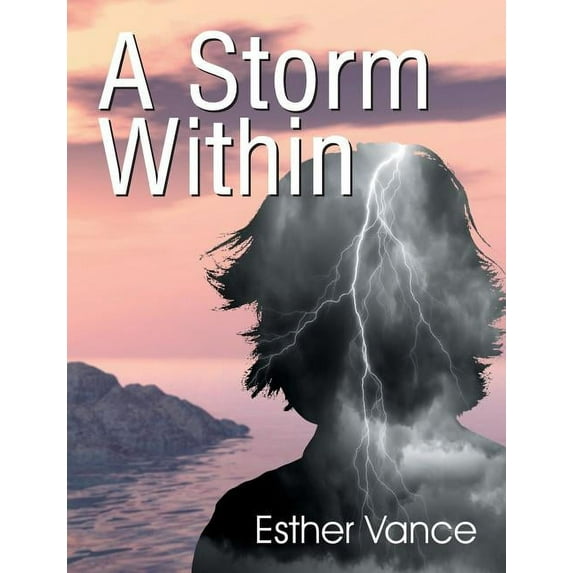 A Storm Within, (Paperback)