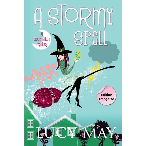 A Stormy Spell - dition franaise, (Paperback)